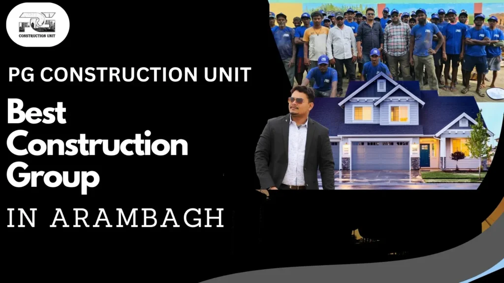 Construction Service Near Arambagh / Trusted Construction Group in Arambagh